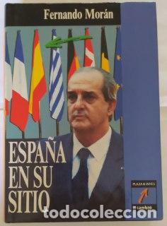 Libros: Espa&ntilde;a en su sitio - Mor&aacute;n, Fernando (1926-2020) - Foto 1