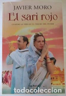 Libros: El sari rojo. - Moro, Javier (1955-) - Foto 1
