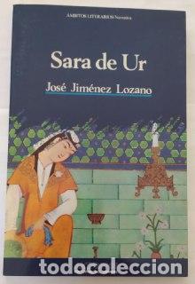 Libros: Sara de Ur. - Jim&eacute;nez Lozano, Jos&eacute; (1930-2020) - Foto 1