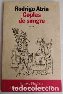 Libros: Coplas de sangre. - Atria, Rodrigo (1952-) - Foto 1