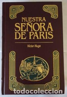 Libros: Nuestra Se&ntilde;ora de Par&iacute;s. - Hugo, Victor (1802-1885) - Foto 1