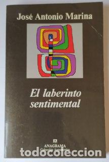 Libros: El laberinto sentimental. - Marina, Jos&eacute; Antonio (1939-) - Foto 1