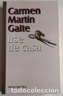 Libros: Irse de casa - Mart&iacute;n Gaite, Carmen (1925-2000) - Foto 1
