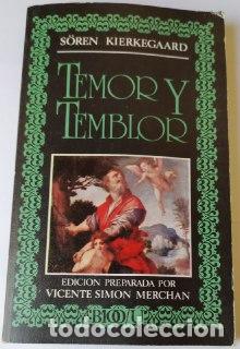 Libros: Temor y temblor. - Kierkegaard, S&ouml;ren (1813-1855) - Foto 1