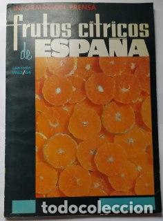 Libros: Frutos c&iacute;tricos de Espa&ntilde;a. - An&oacute;nimo. - Foto 1