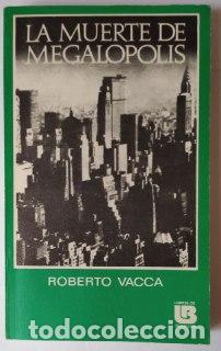 Libros: La muerte de Megal&oacute;polis. - Vacca, Roberto - Foto 1