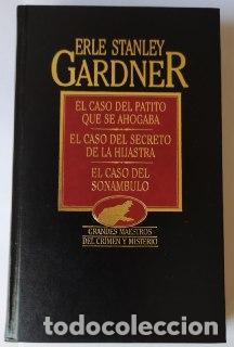 Libros: El caso del patito que se ahogaba / El caso del secreto de la hijastra / El caso del son&aacute;mbulo. - Ga
