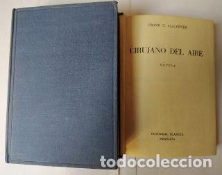 Libros: Cirujano del aire. - Slaughter, Frank G. (1908-2001) - Foto 1