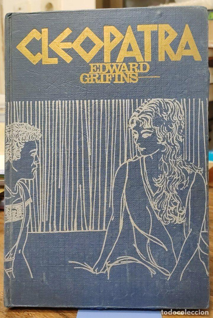 Libros: CLEOPATRA - EDWARD GRIFINS - Foto 1