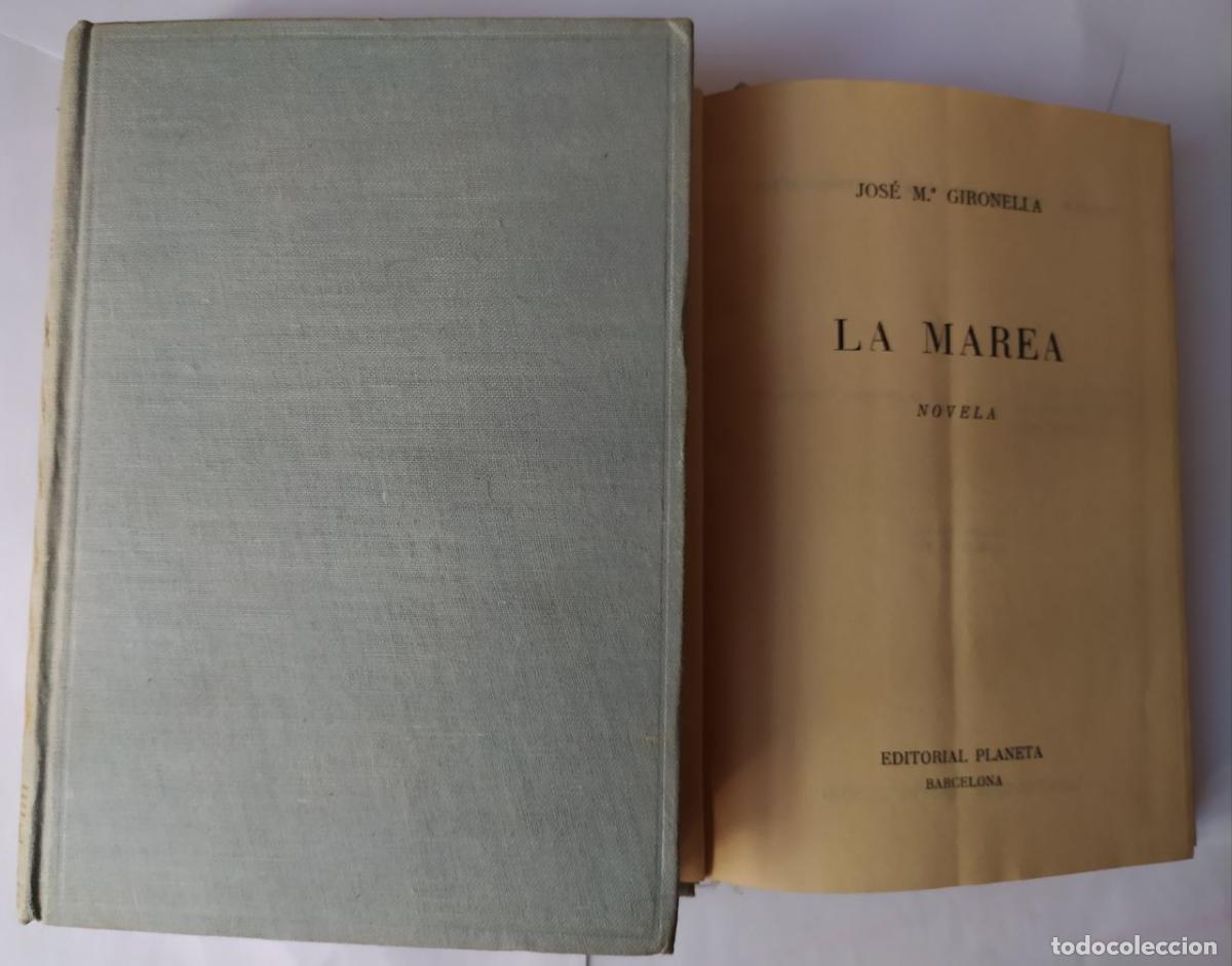 Libros: La marea - Gironella, Jos&eacute; Mar&iacute;a (1917-2003) - Foto 1
