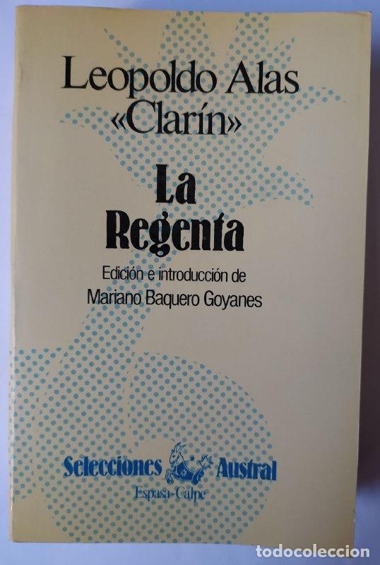 Libros: La Regenta. - Alas, Leopoldo (1852-1901) - Foto 1