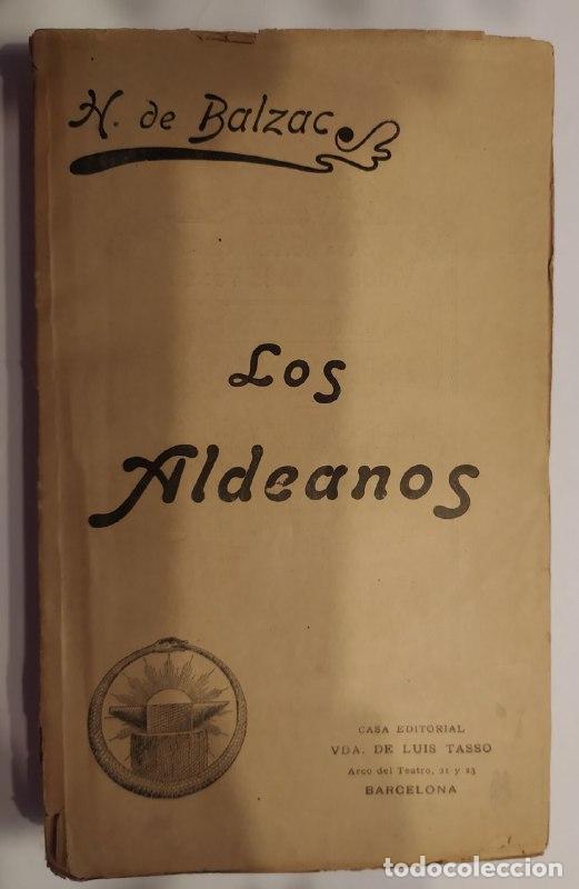 Libros: Los aldeanos. - Balzac, Honore de (1799-1850) - Foto 1