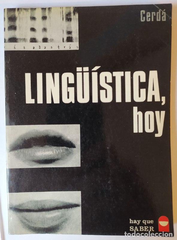 Libros: Ling&uuml;&iacute;stica, hoy. - Cerd&aacute; Mass&oacute;, Ram&oacute;n - Foto 1