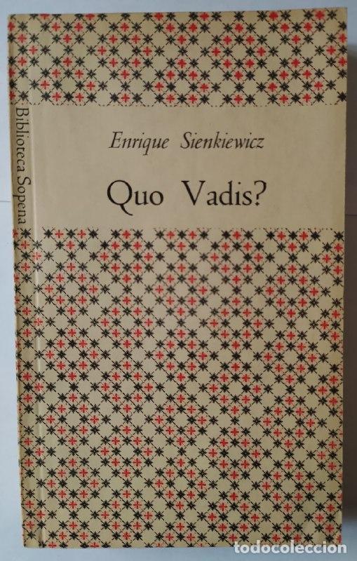 Libros: Quo Vadis? - Sienkiewicz, Henryk (1846-1916) - Foto 1