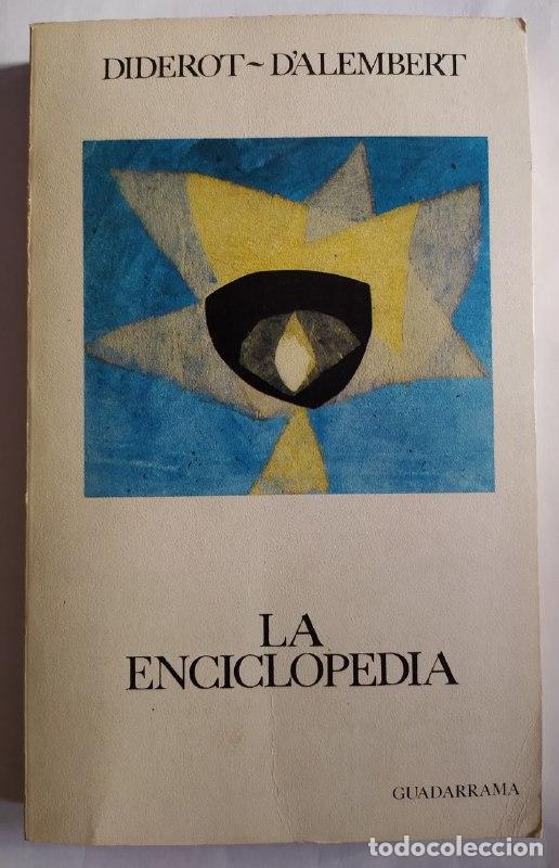 Libros: La Enciclopedia. - Diderot, Denis (1713-1784) - Foto 1