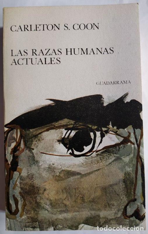 Libros: Las razas humanas actuales. - Coon, Carleton S. - Foto 1