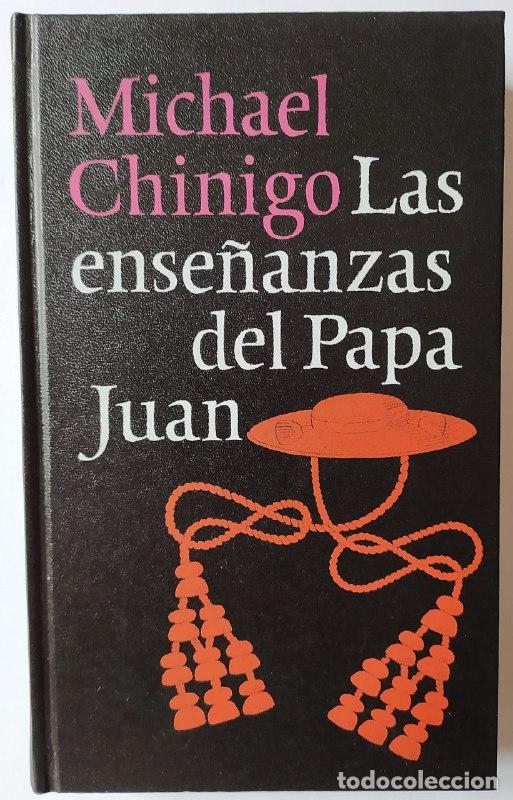 Libros: Las ense&ntilde;anzas del Papa Juan. - Chinigo, Michael. - Foto 1
