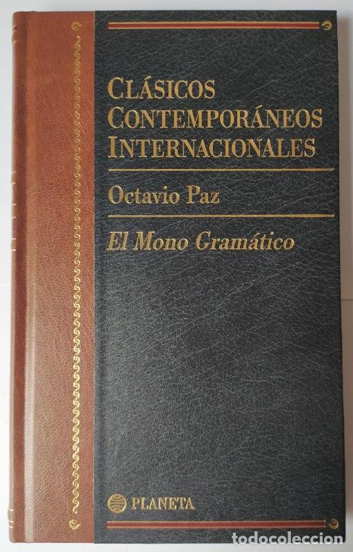 Libros: El mono gram&aacute;tico. - Paz, Octavio (1914-1998) - Foto 1