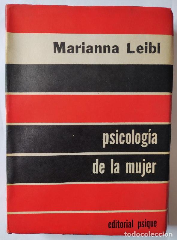 Libros: Psicolog&iacute;a de la mujer. - Leibl, Marianna. - Foto 1