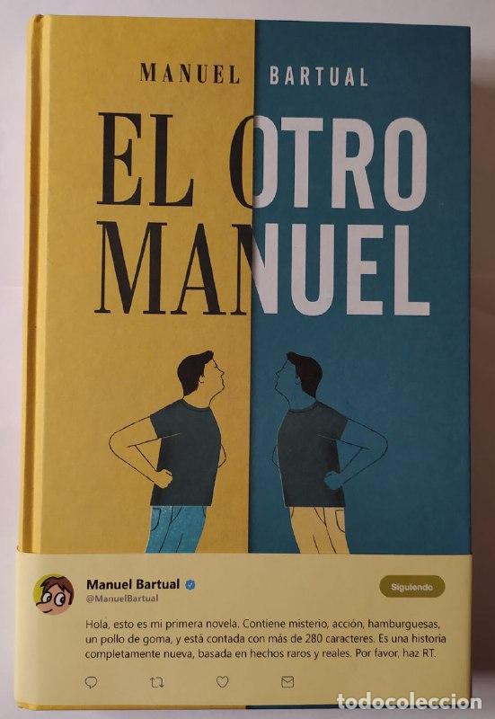 Libros: El otro Manuel. - Bartual, Manuel - Foto 1