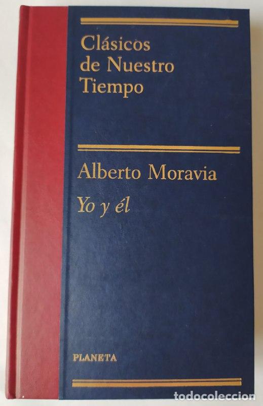 Libros: Yo y &eacute;l. - Moravia, Alberto (1907-1990) - Foto 1