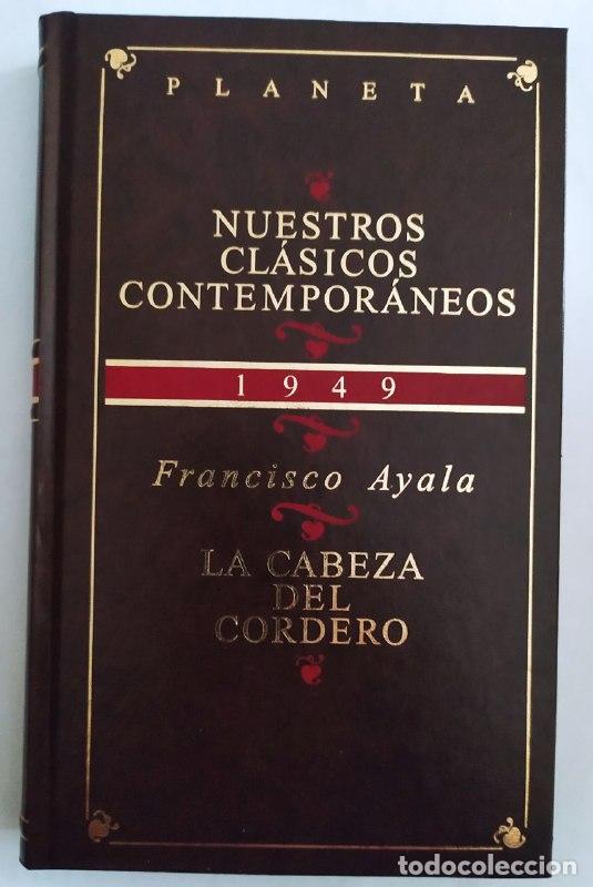Libros: La cabeza del cordero. - Ayala, Francisco (1906-2009) - Foto 1