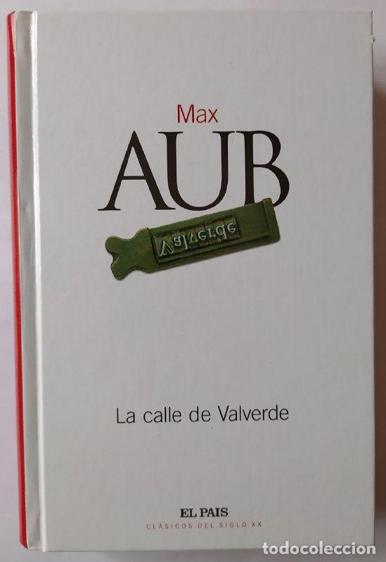 Libros: La calle de Valverde. - Aub, Max (1903-1972) - Foto 1