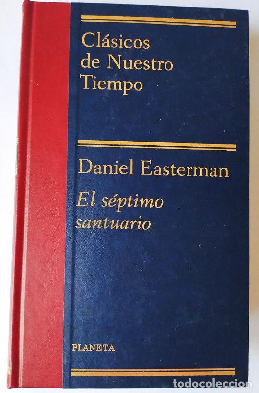 Libros: El s&eacute;ptimo santuario - Easterman, Daniel (1949-) Ribera, Blanca . tr. - Foto 1