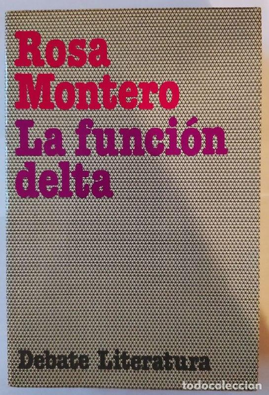 Libros: La funci&oacute;n Delta. - Montero, Rosa (1951-) - Foto 1