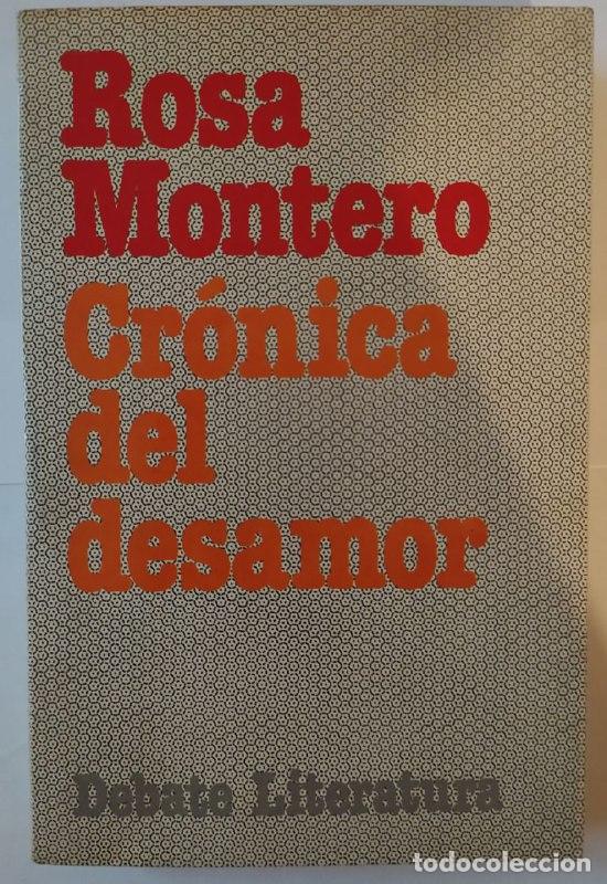 Libros: Cr&oacute;nica del desamor. - Montero, Rosa (1951-) - Foto 1