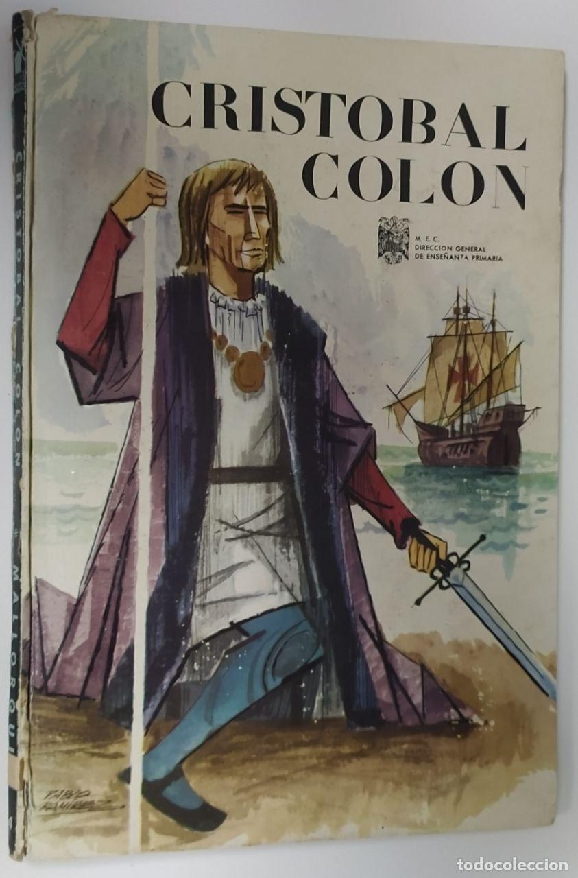 Libros: Cristobal Col&oacute;n. - Mallorqui, Jos&eacute;. - Foto 1
