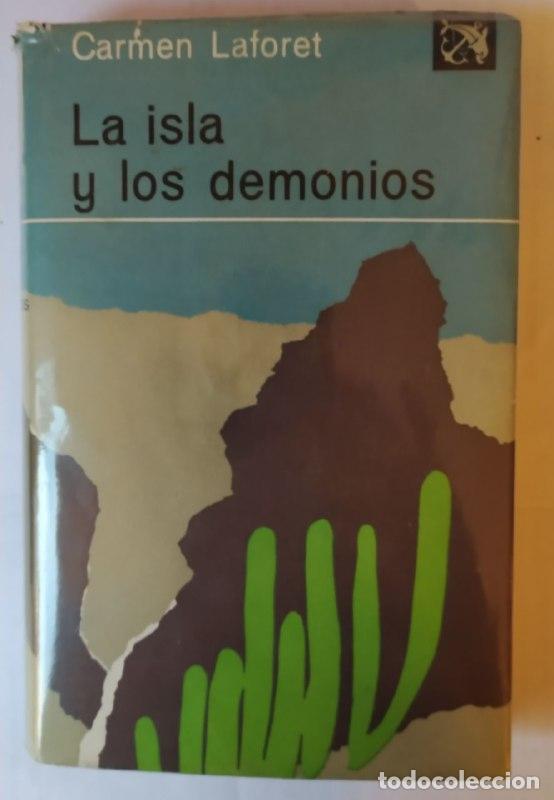 Libros: La isla y los demonios - Laforet, Carmen (1921-2004) - Foto 1