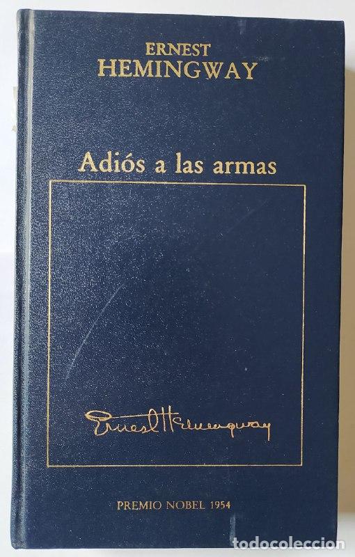 Libros: Adi&oacute;s a las armas. - Hemingway, Ernest (1899-1961) - Foto 1
