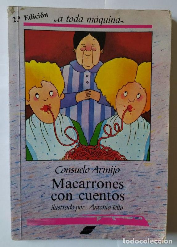 Libros: Macarrones con cuentos. - Armijo, Consuelo (1940-) - Foto 1