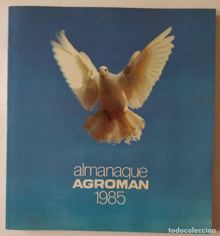 Libros: Almanaque Agroman 1985. - An&oacute;nimo. - Foto 1