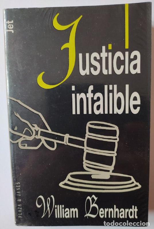 Libros: Justicia infalible. - Bernhardt, William - Foto 1
