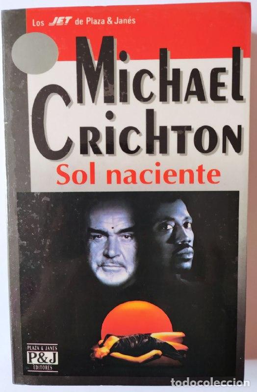 Libros: Sol naciente - Crichton, Michael (1942-2008) - Foto 1