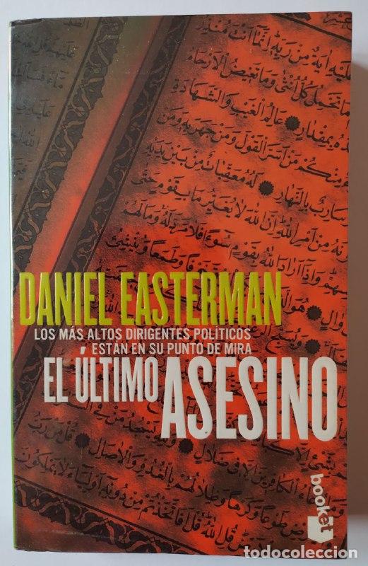 Libros: El &uacute;ltimo asesino. - Easterman, Daniel (1949-) - Foto 1