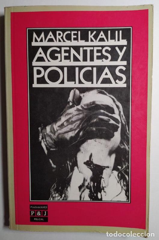 Libros: Agentes y polic&iacute;as. - Kalil, Marcel - Foto 1