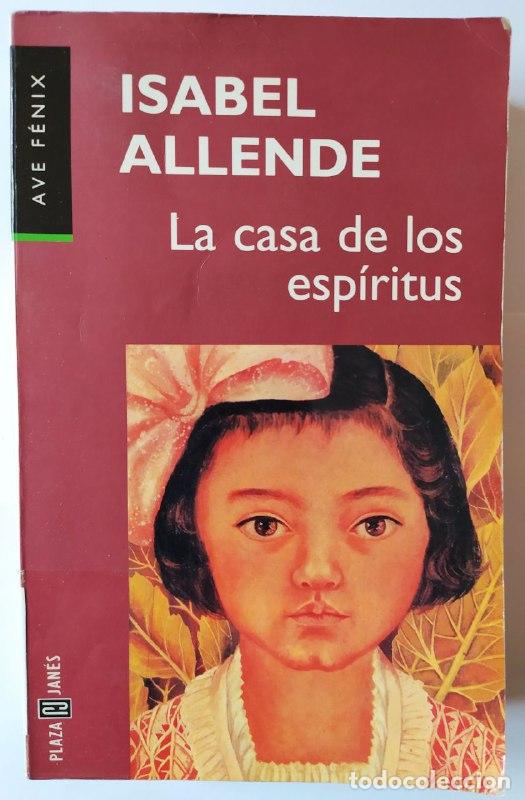 Libros: La casa de los esp&iacute;ritus. - Allende, Isabel (1942- ) - Foto 1