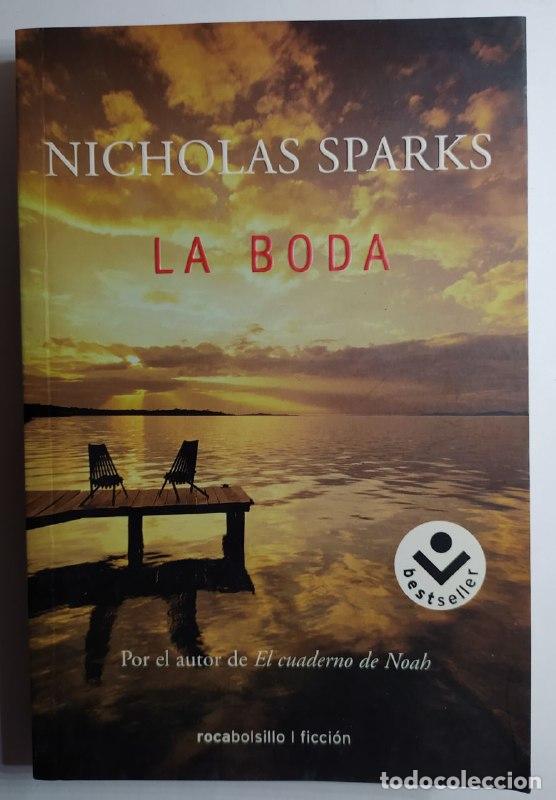 Libros: La boda. - Sparks, Nicholas (1965-) - Foto 1