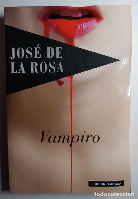 Libros: Vampiros - Rosa, Jos&eacute; de la (1970-) - Foto 1