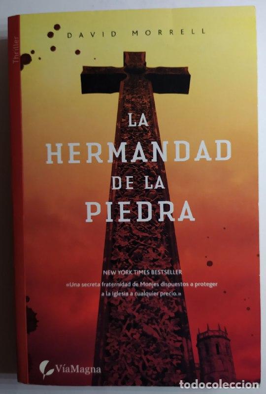 Libros: La hermandad de la piedra. - Morrell, David (1943-) - Foto 1