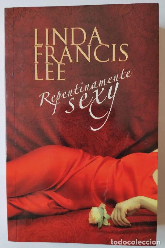 Libros: Repentinamente sexy. - Lee, Linda Francis. - Foto 1