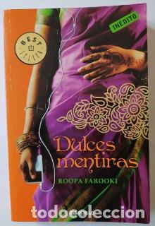 Libros: Dulces mentiras. - Farooki, Roopa (1974-) - Foto 1