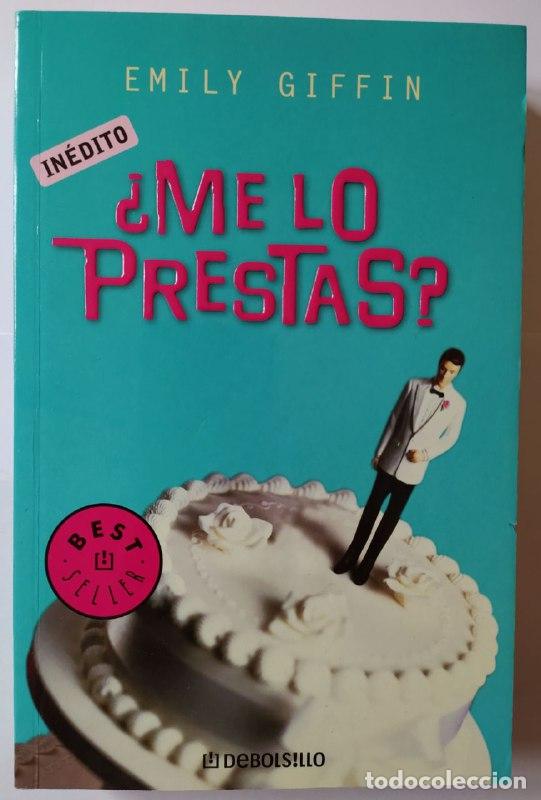 Libros: &iquest;Me lo prestas? - Giffin, Emily (1972-) - Foto 1