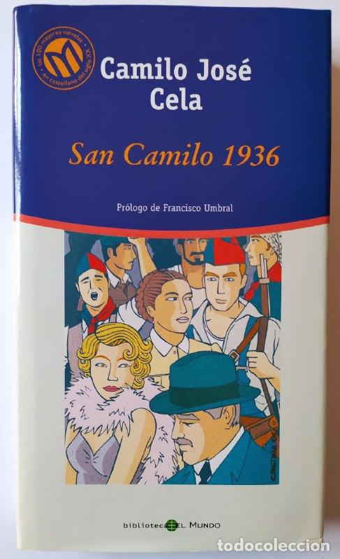Libros: San Camilo 1936. - Cela, Camilo Jos&eacute; (1916-2002) - Foto 1
