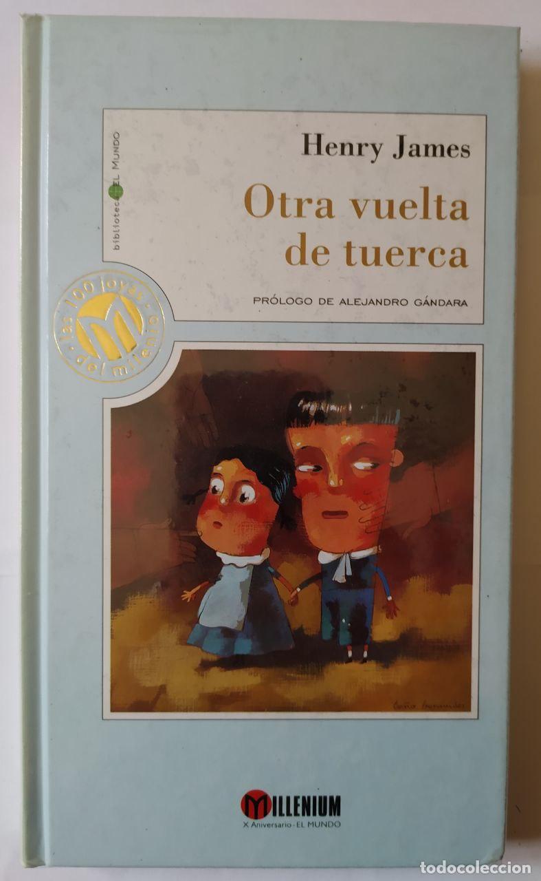 Libros: Otra vuelta de tuerca. - James, Henry (1843-1916) - Foto 1