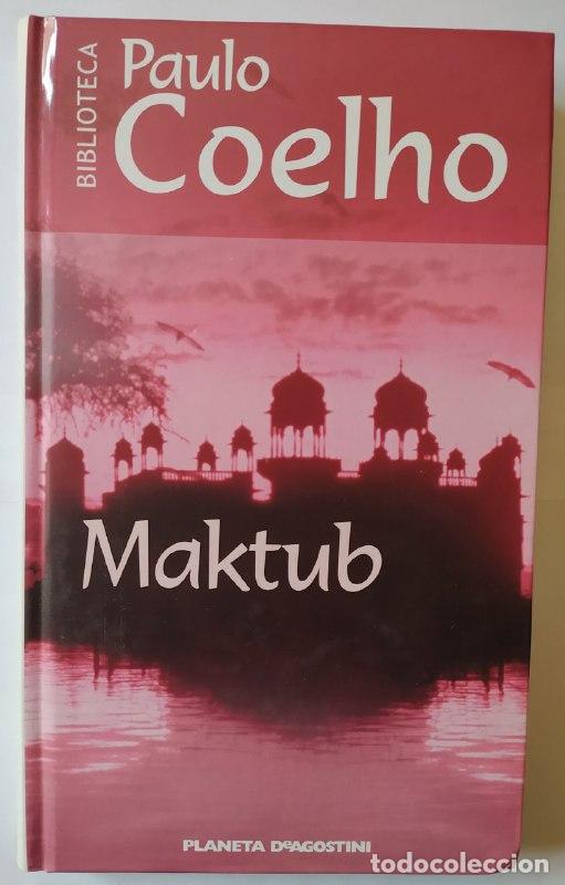 Libros: Maktub - Coelho, Paulo (1947-) - Foto 1