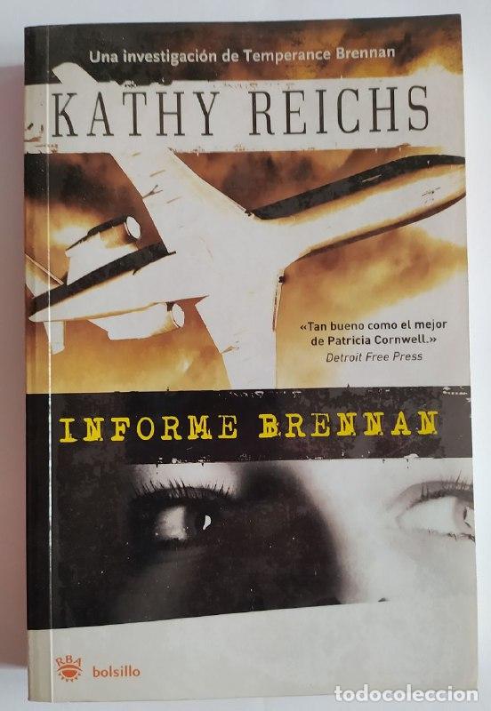Libros: Informe Brennan. - Reichs, Kathy (1948-) - Foto 1